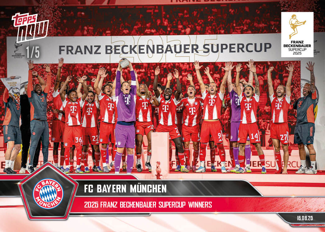 FC Bayern München - 2025-26 Bundesliga Topps NOW® Card 1 - PR: 704