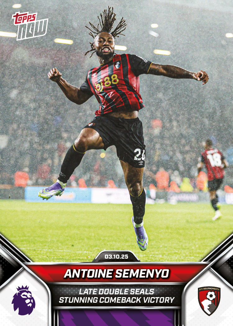 Antoine Semenyo - 2025-26 Premier League Topps NOW® - Card 29 - PR: 278