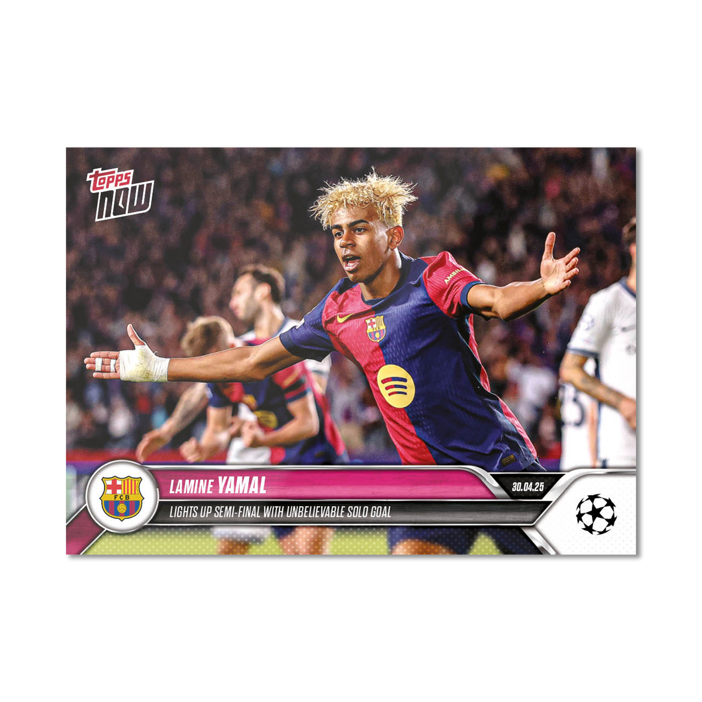 Lamine Yamal - 2024-25 UCL Topps NOW® - Card 148 - PR: 5203