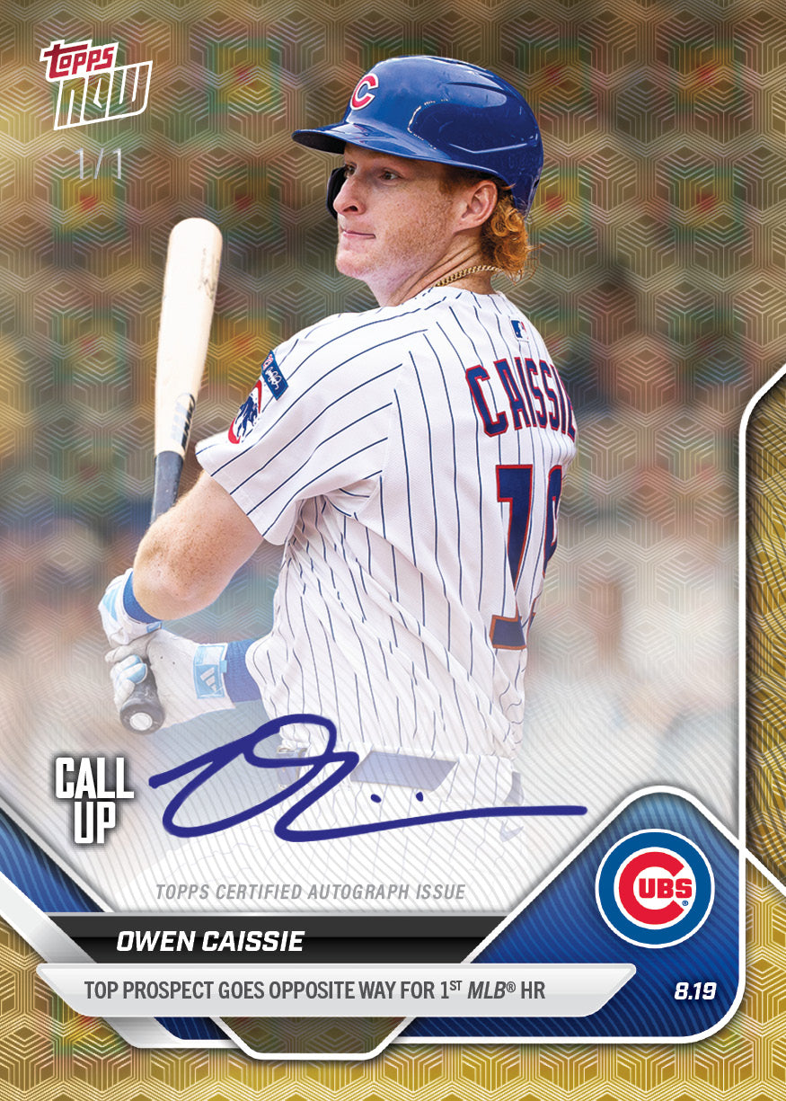 Owen Caissie - 2025 MLB Topps NOW® - Card 579 - LOOK FOR AUTOS - PR: 4140