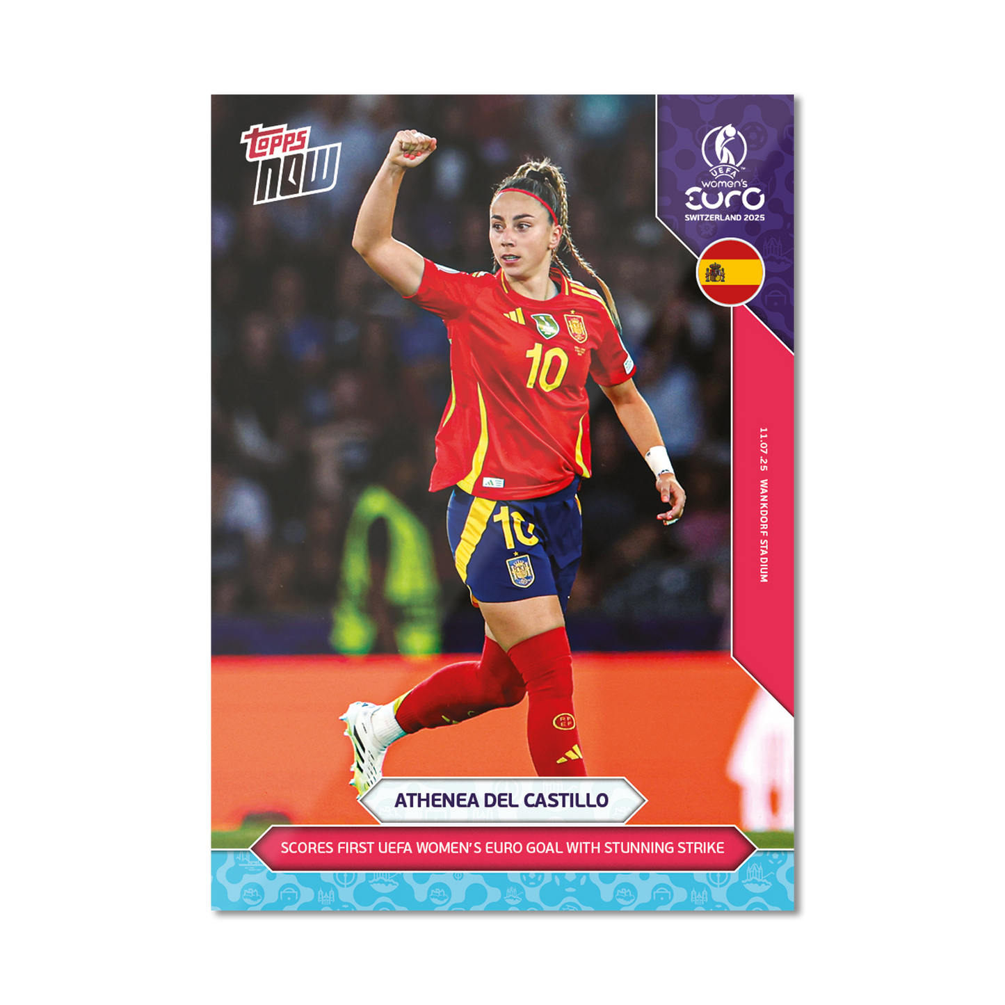 Athenea del Castillo - UEFA Women’s EURO 2025™ Topps NOW®  - Card 16 - PR: 415