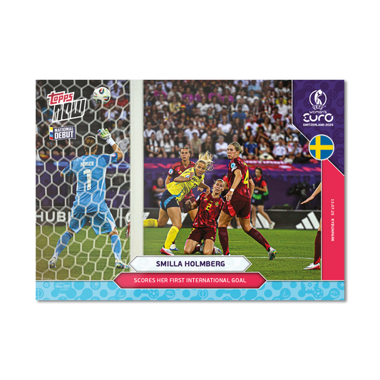 Smilla Hilma Holmberg - UEFA Women’s EURO 2025™ Topps NOW®  - Card 17 - PR: 138