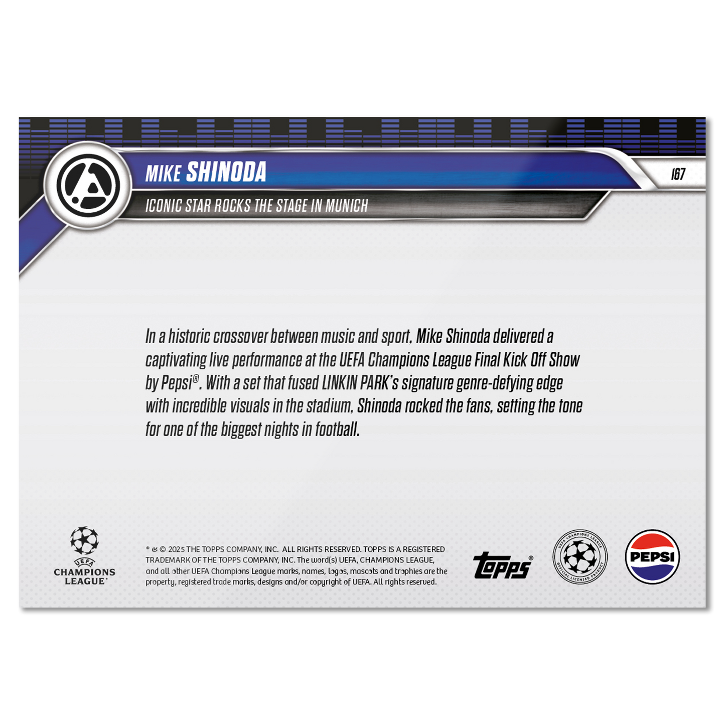 Mike Shinoda - 2024-25 UCL Topps NOW® - Card 167 - LOOK FOR AUTOS & AUTO-RELIC - PR: 5884