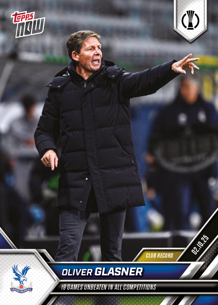 Oliver Glasner - 2025-26 UECL Topps NOW® - Card 1 - PR: 224