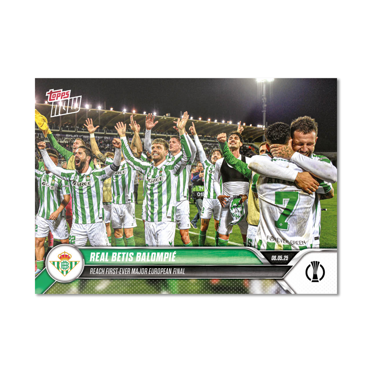 Real Betis Balompié  - 2024-25 UECL Topps NOW® - Card 11 - PR: 265