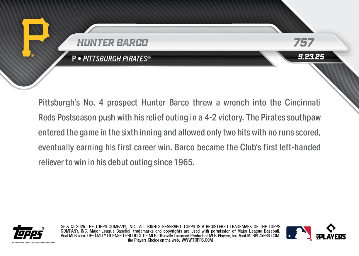 Hunter Barco - 2025 MLB Topps NOW® - Card 757 - PR: 827