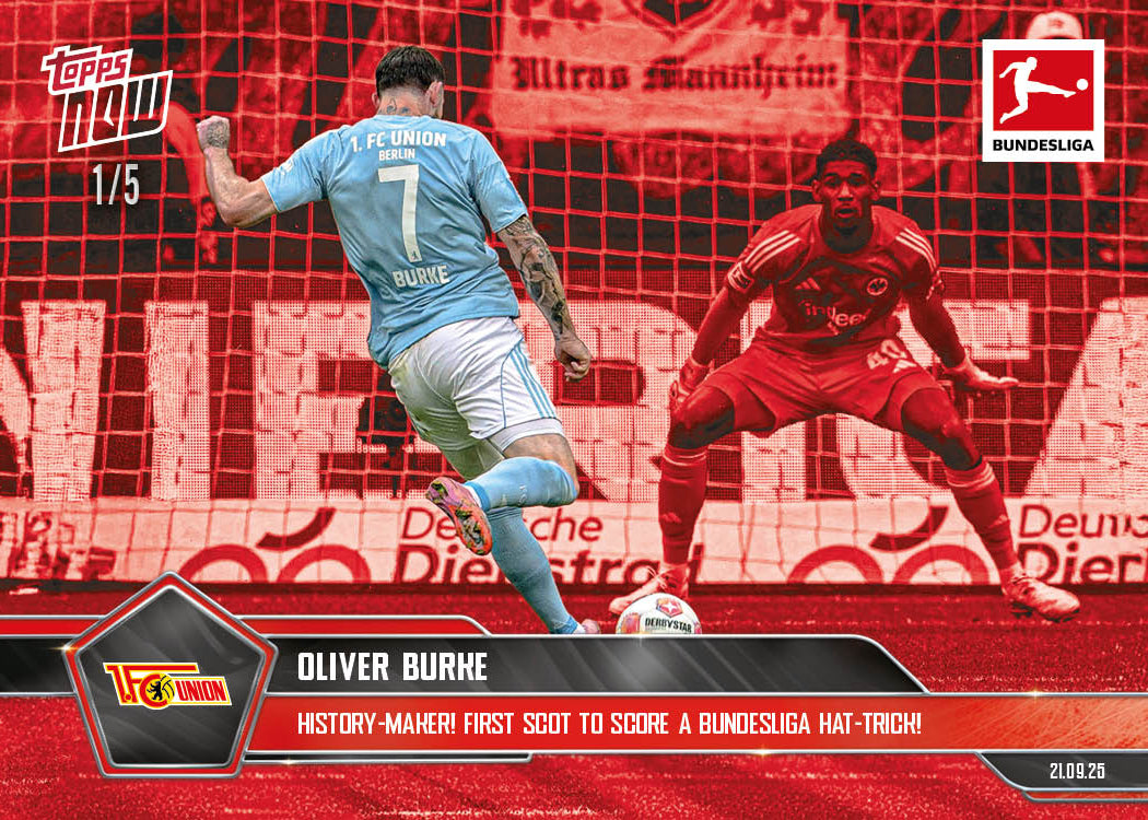 Oliver Burke - 2025-26 Bundesliga Topps NOW® - Card 25 - PR: 106