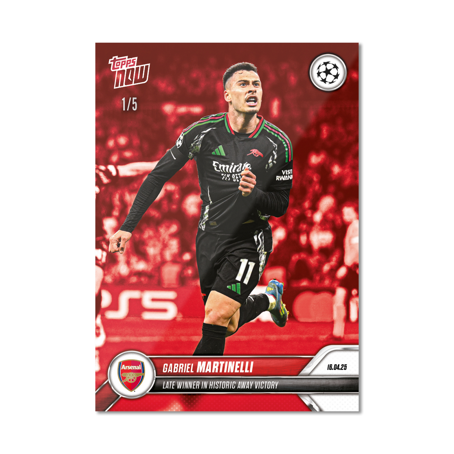 Gabriel Martinelli - 2024-25 UCL Topps NOW® - Card 144 - PR: 590
