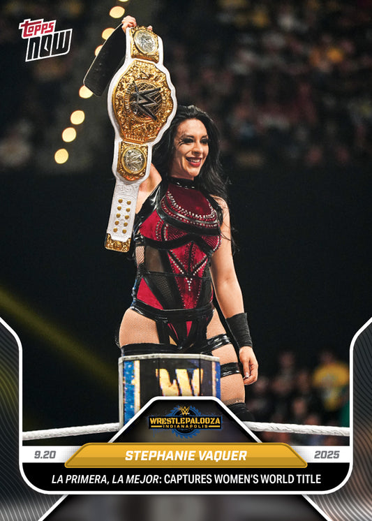 Stephanie Vaquer - 2025 WWE Topps NOW® - Card 97 - LOOK FOR AUTOS - PR: 6615