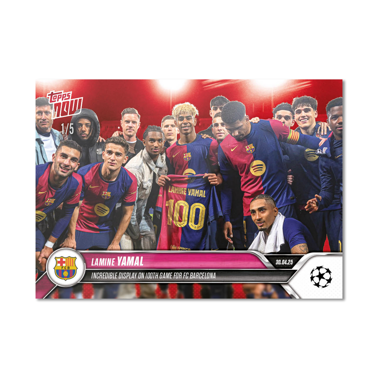 Lamine Yamal - 2024-25 UCL Topps NOW® - Card 149 - LOOK FOR RELIC - PR: 7076