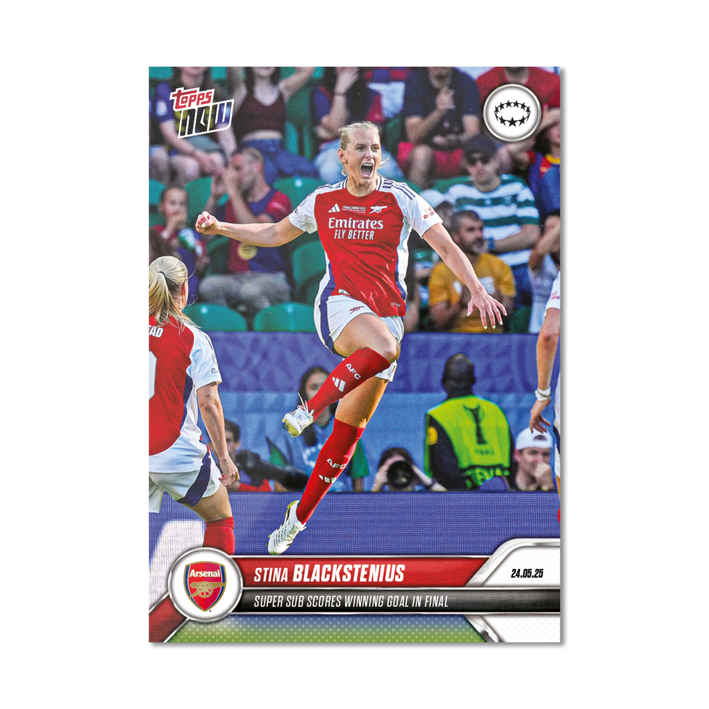 Stina Blackstenius - 2024-25 UWCL Topps NOW® - Card 29 - LOOK FOR RELICS - PR: 1115
