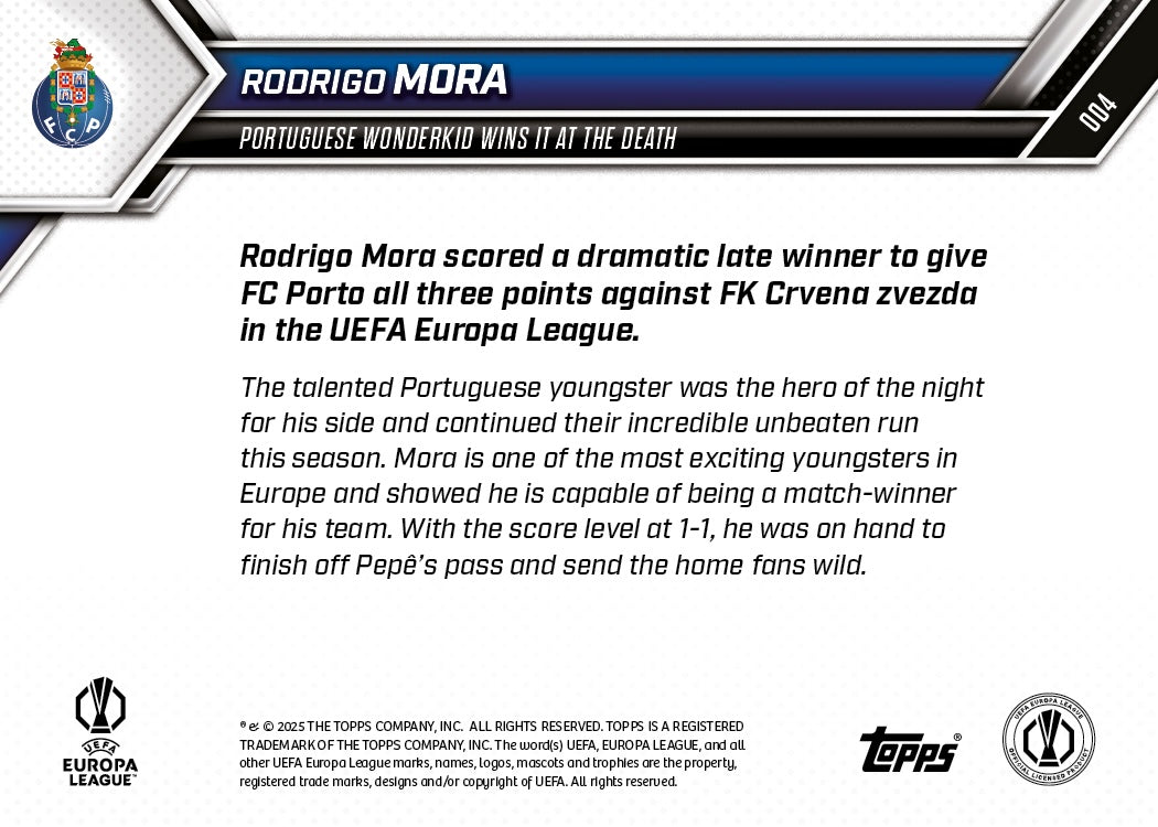 Rodrigo Mora - 2025-26 UEL Topps NOW® - Card 4 - PR: 709
