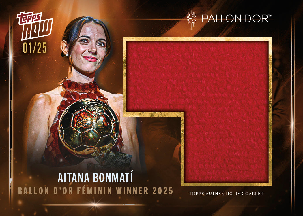 Aitana Bonmatí - 2025 Ballon d'Or Topps NOW® - Card 2 - LOOK FOR RELICS & AUTO - PR: 2839