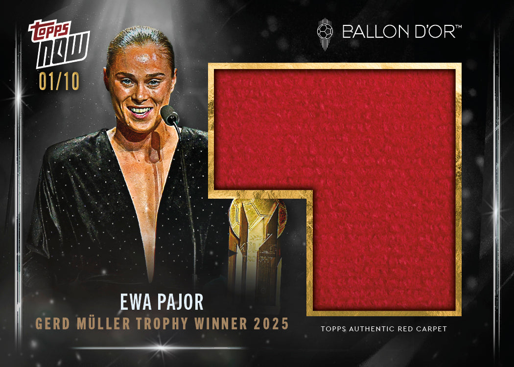 Ewa Pajor - 2025 Ballon d'Or Topps NOW® - Card 4 - LOOK FOR AUTO & RELICS - PR: 538