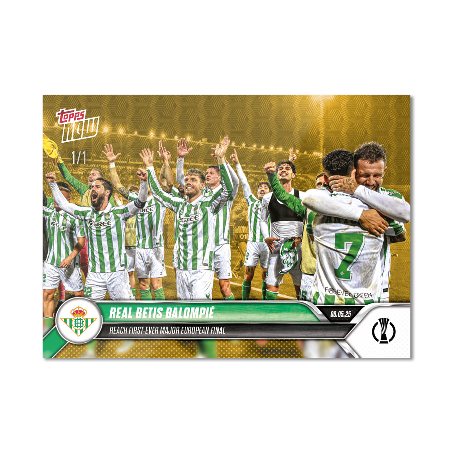 Real Betis Balompié  - 2024-25 UECL Topps NOW® - Card 11 - PR: 265