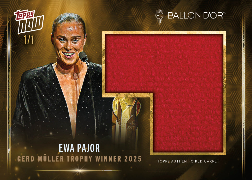 Ewa Pajor - 2025 Ballon d'Or Topps NOW® - Card 4 - LOOK FOR AUTO & RELICS - PR: 538