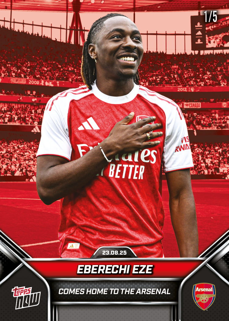 Eberechi Eze - 2025 Arsenal FC Topps NOW® - Card 3 - PR: 1171