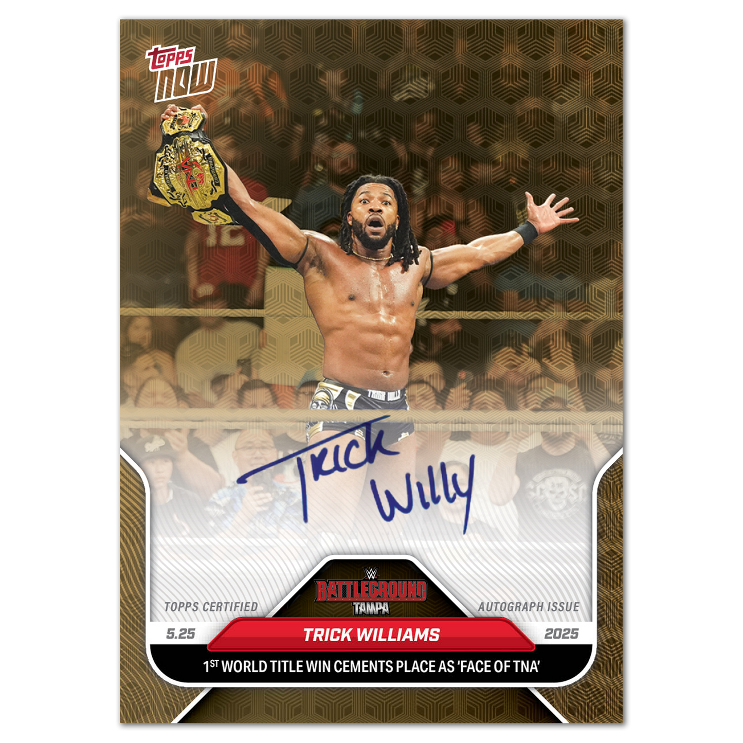Trick Williams - 2025 WWE Topps NOW® - Card 56 - LOOK FOR AUTOS - PR: 1160