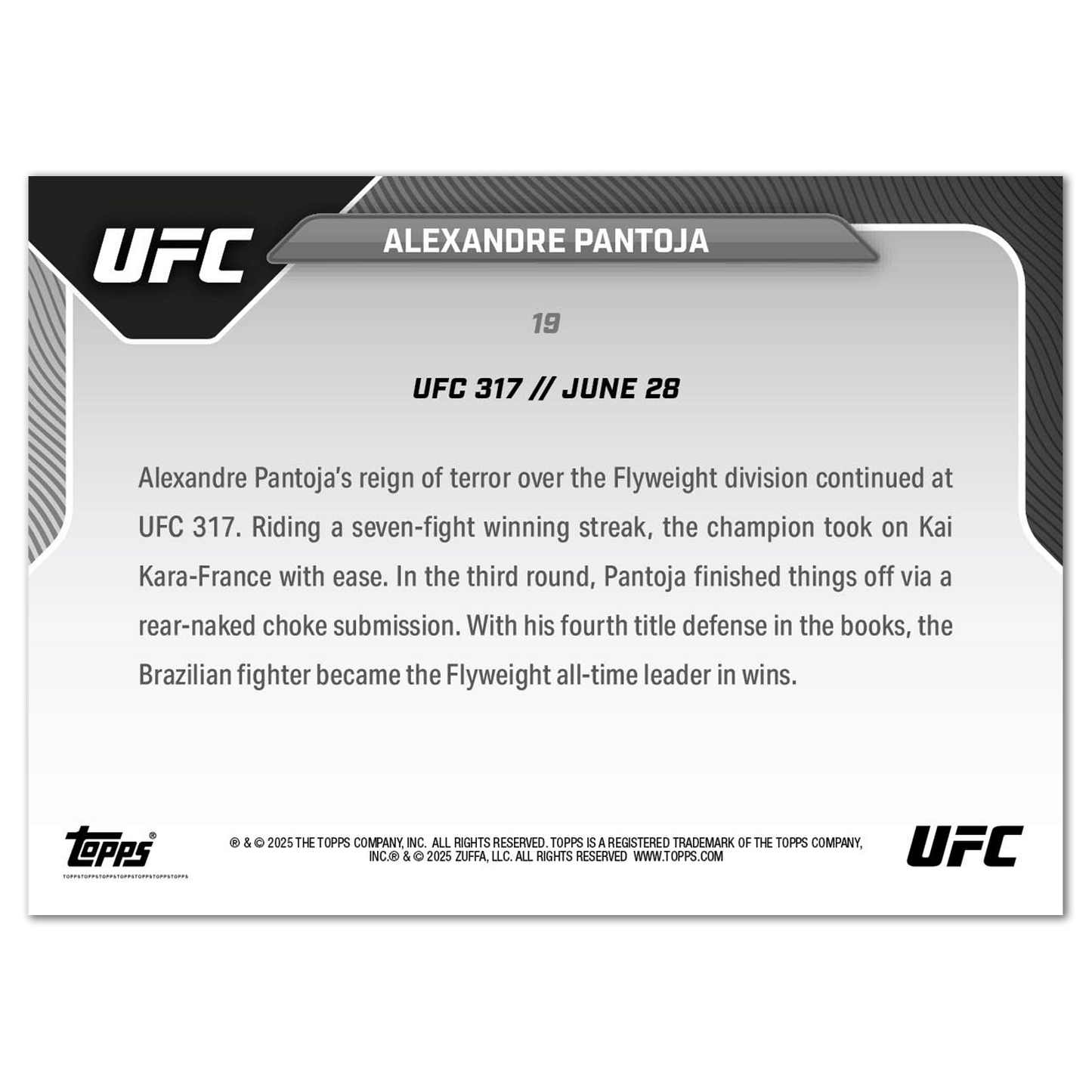 Alexandre Pantoja - 2025 UFC Topps NOW® - Card 19 - PR: 625
