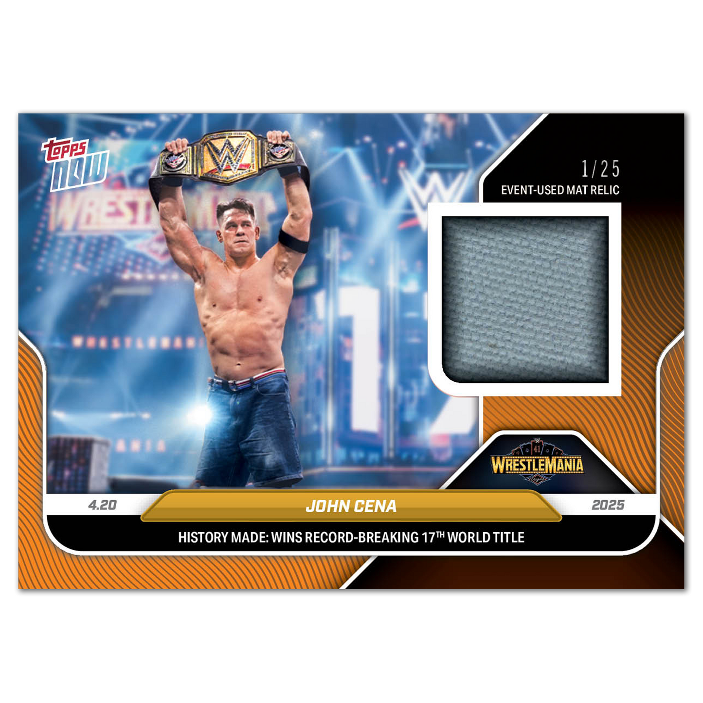 John Cena - 2025 WWE Topps NOW® - Card 46 - LOOK FOR RELICS AND AUTO-RELIC - PR: 20,912