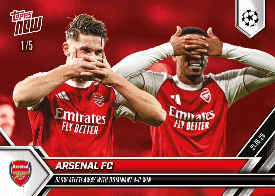 Arsenal FC - 2025-26 UCL Topps NOW® - Card 36 - PR: 1493
