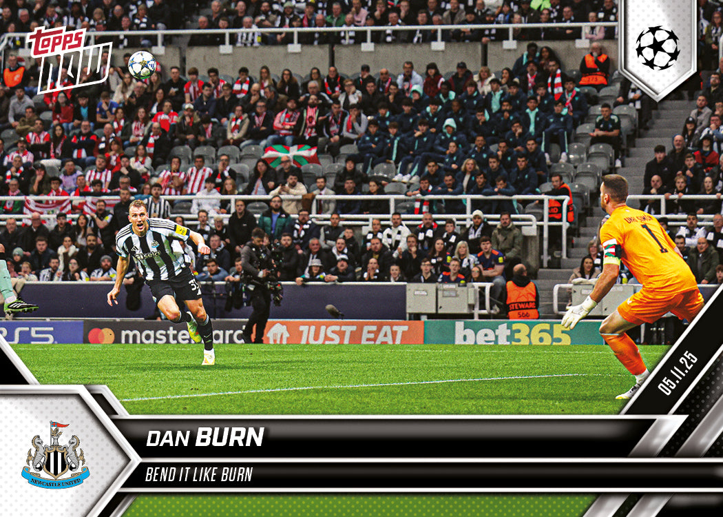 Dan Burn - 2025-26 UCL Topps NOW® - Card 47
