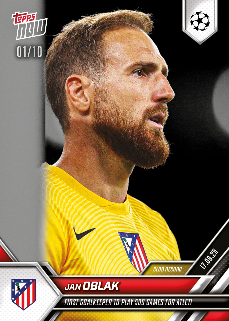 Jan Oblak - 2025-26 UCL Topps NOW® - Card 19 - PR: 201