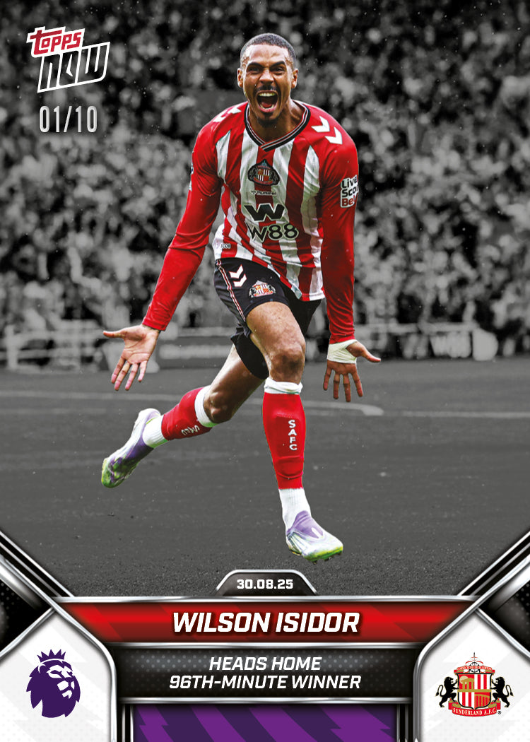 Wilson Isidor - 2025-26 Premier League Topps NOW® - Card 13 - PR: 989
