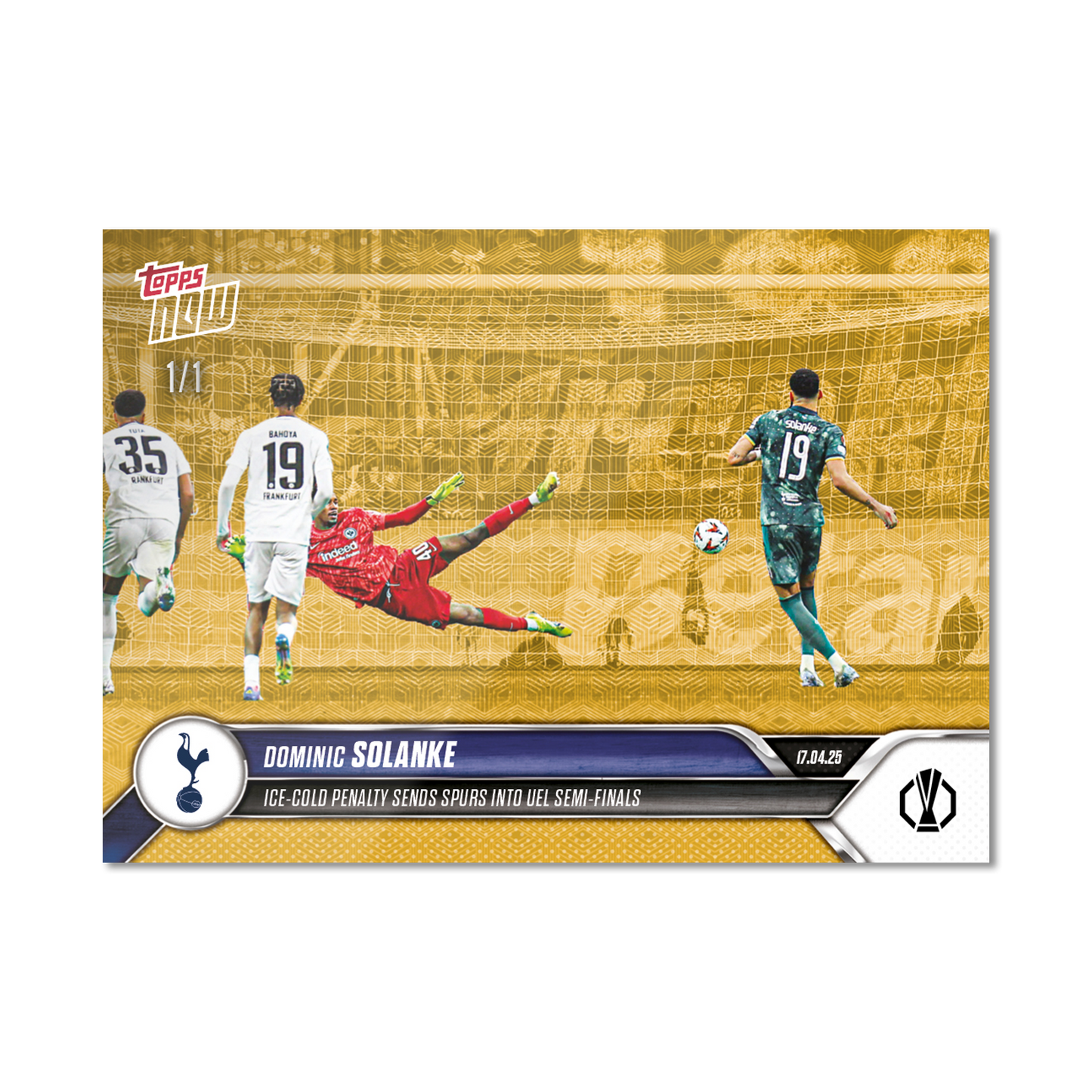 Dominic Solanke - 2024-25 UEL Topps NOW® Card 28 - PR: 159