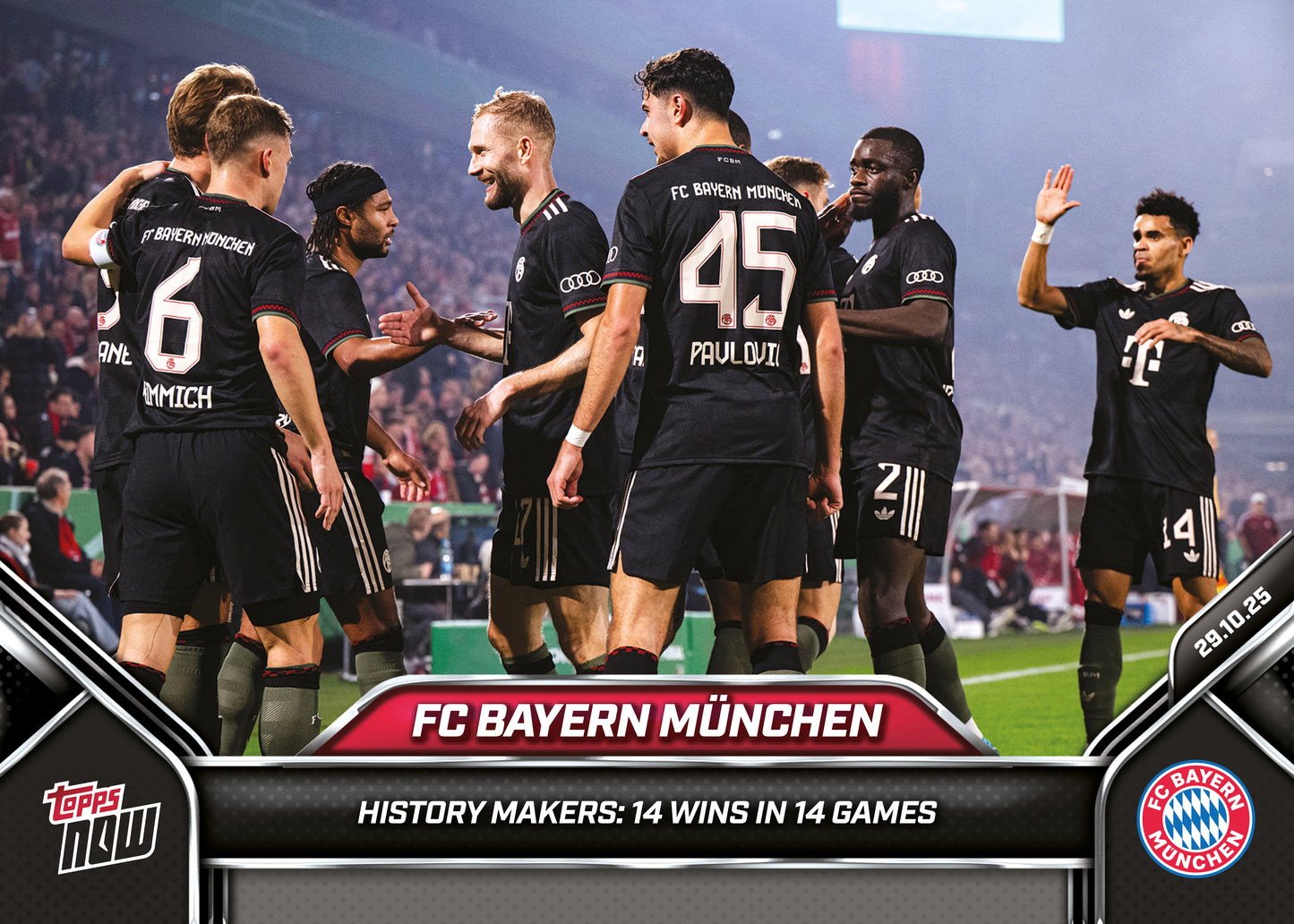 FC Bayern München  - 2024-25 FC Bayern München Topps NOW® - Card 1