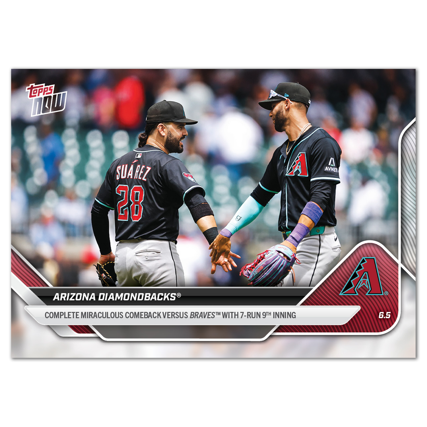 Arizona Diamondbacks - 2025 MLB Topps NOW® - Card 257 - PR: 424