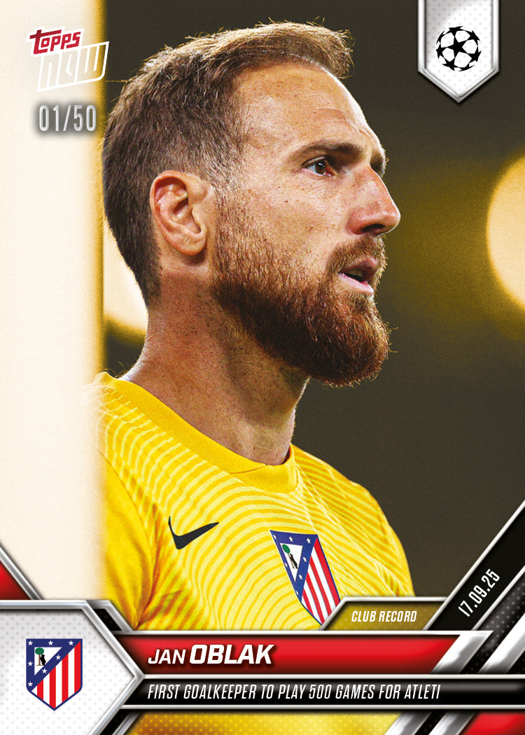 Jan Oblak - 2025-26 UCL Topps NOW® - Card 19 - PR: 201