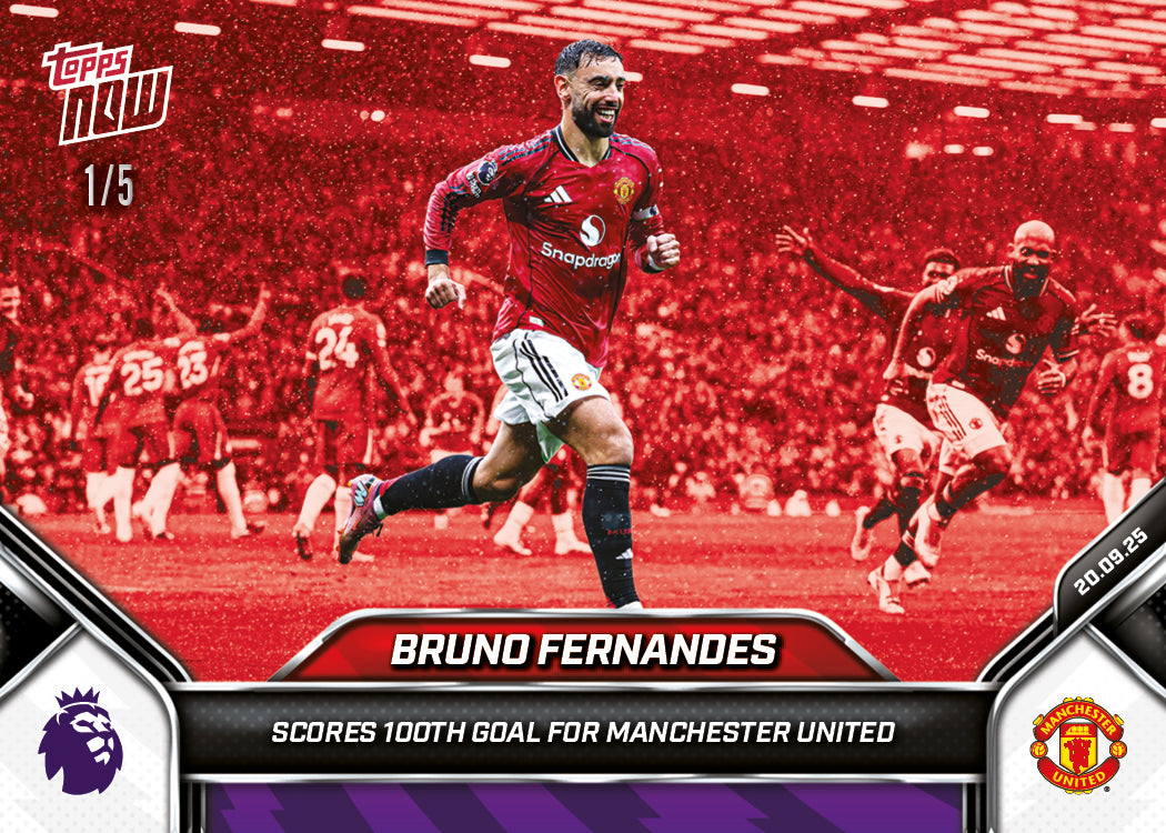 Bruno Fernandes - 2025-26 Premier League Topps NOW® - Card 21 - PR: 2198