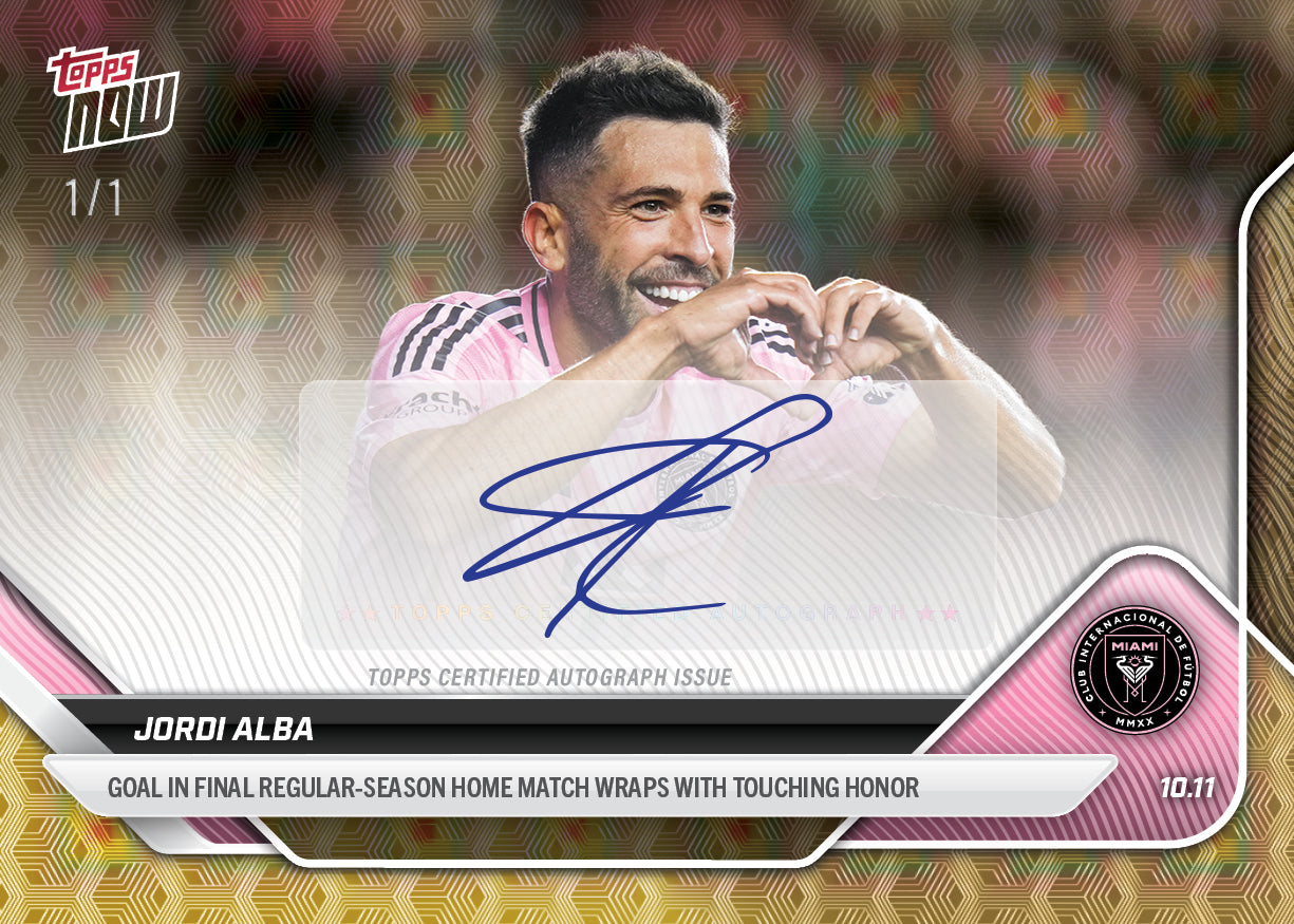 Jordi Alba - 2025 MLS Topps NOW® - Card 111 - PR: 323