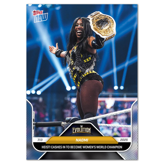 Naomi - 2025 WWE Topps NOW® - Card 81 - LOOK FOR AUTOS & AUTO-RELICS - PR: 1372