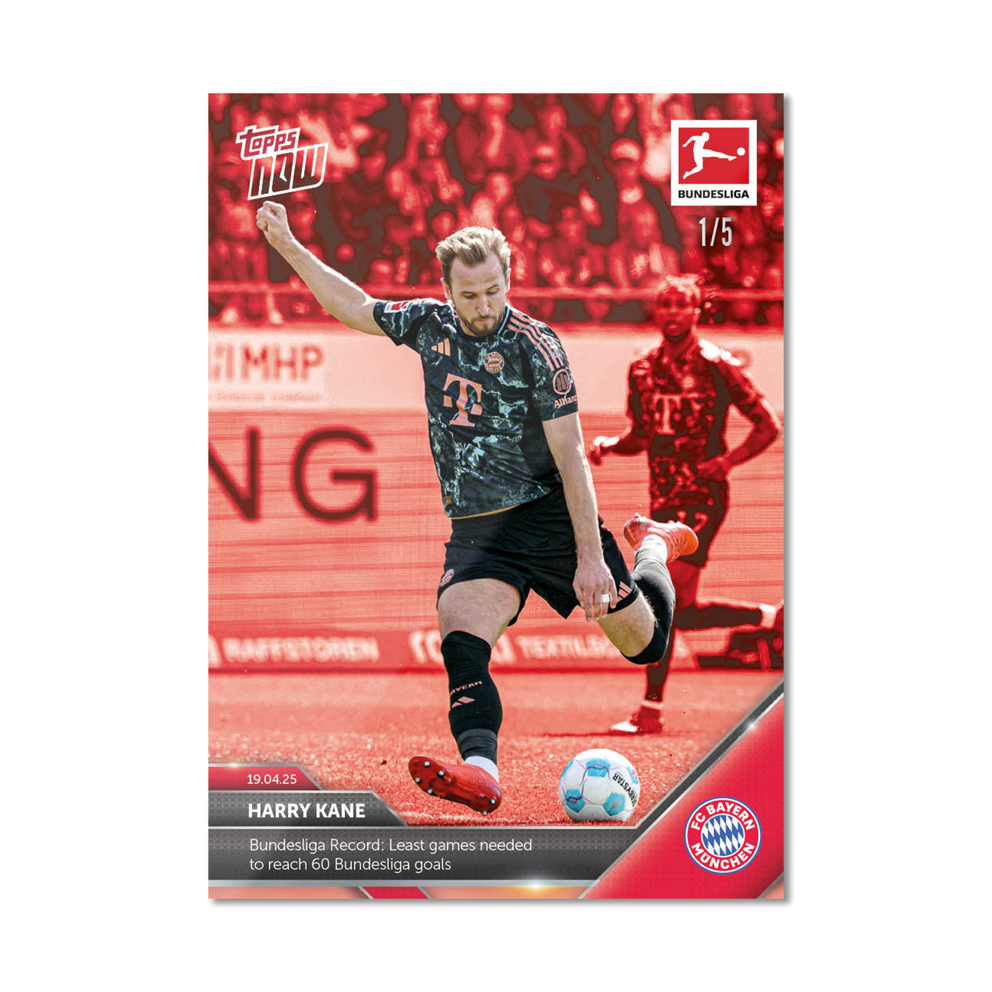 Harry Kane - 2024-25 Bundesliga Topps NOW® Card 167 - PR: 1390