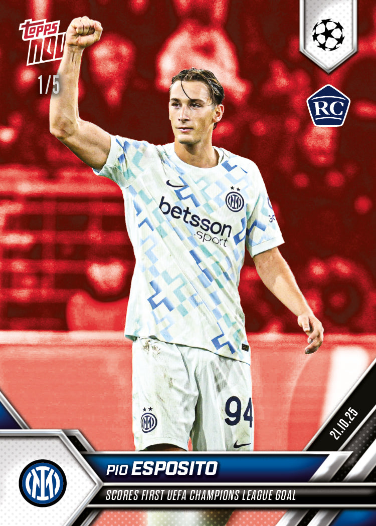 Pio Esposito - 2025-26 UCL Topps NOW® - Card 34 - PR: 958