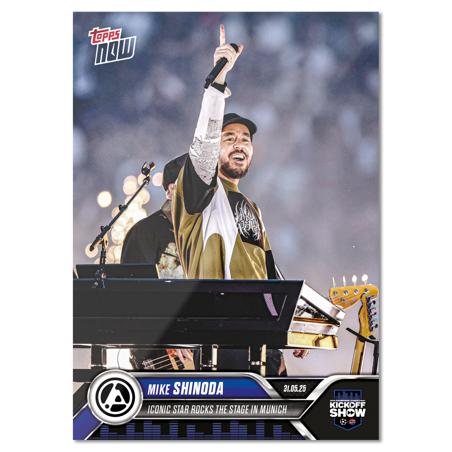 Mike Shinoda - 2024-25 UCL Topps NOW® - Card 167 - LOOK FOR AUTOS & AUTO-RELIC - PR: 5884
