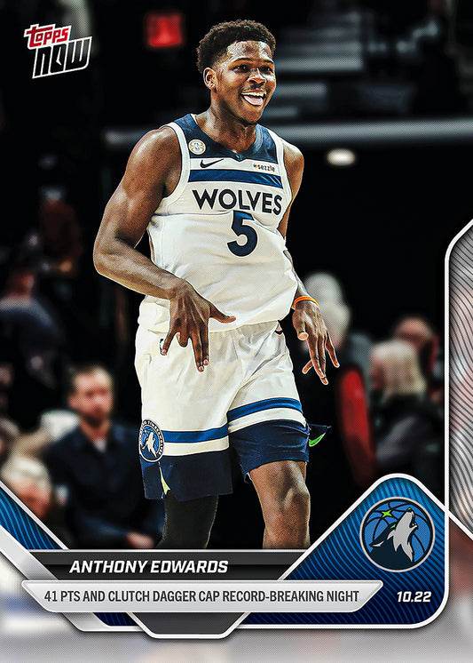 Anthony Edwards - 2025-26 NBA Topps NOW® - Card 18 - PR: 1387