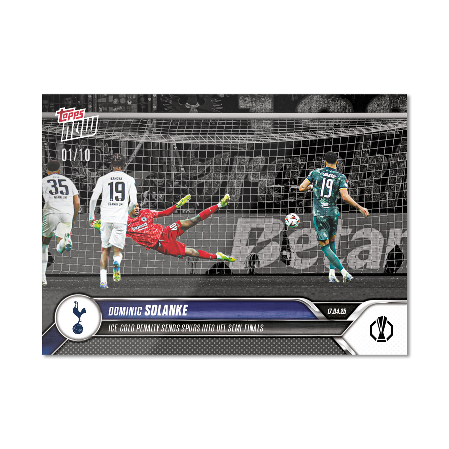 Dominic Solanke - 2024-25 UEL Topps NOW® Card 28 - PR: 159