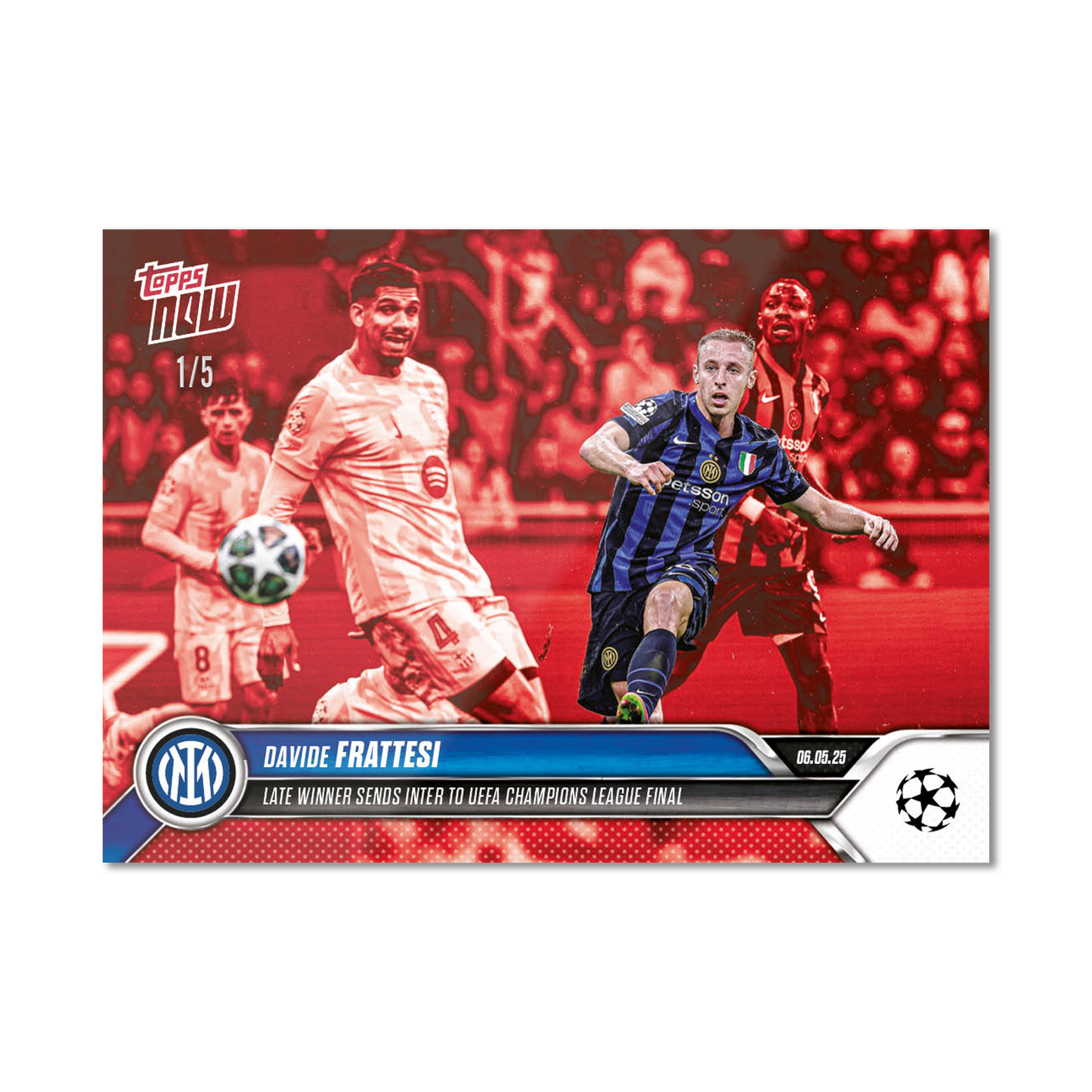 Davide Frattesi - 2024-25 UCL Topps NOW® - Card 153