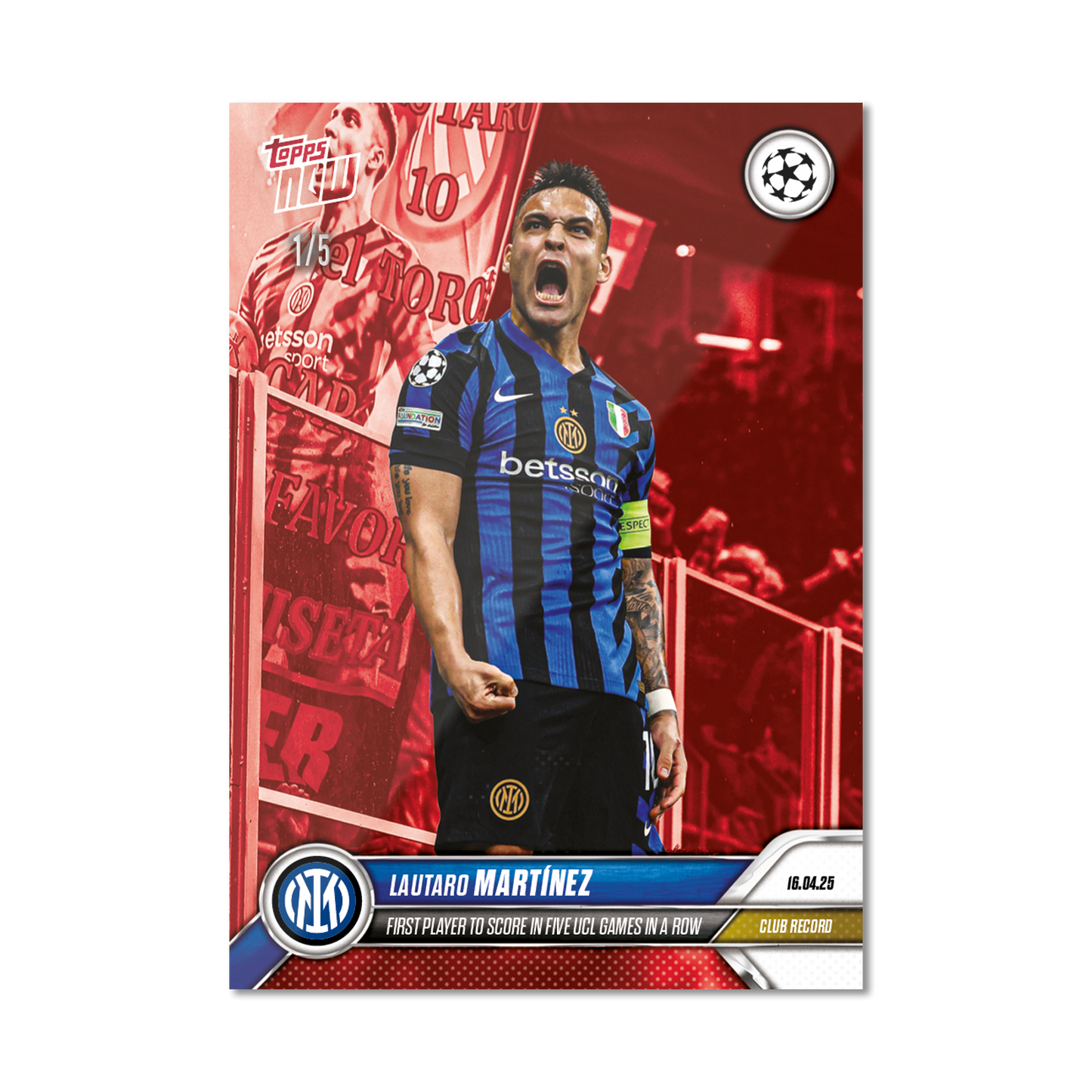 Lautaro Martínez - 2024-25 UCL Topps NOW® - Card 142 - PR: 592