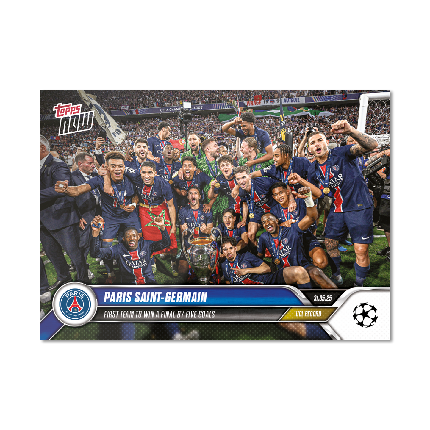 Paris Saint-Germain - 2024-25 UCL Topps NOW® - Card 158 - PR: 1368