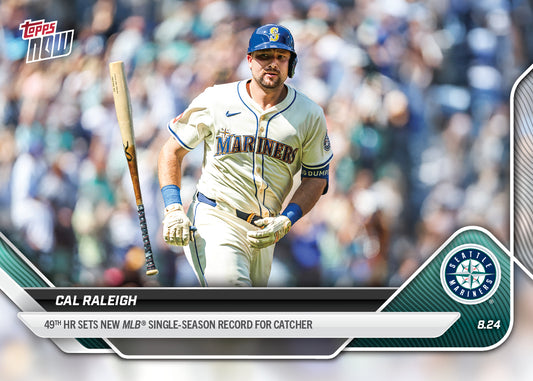 Cal Raleigh - 2025 MLB Topps NOW® - Card 604 - LOOK FOR RELICS & AUTO-RELICS - PR: 21368