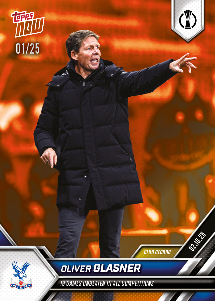 Oliver Glasner - 2025-26 UECL Topps NOW® - Card 1 - PR: 224
