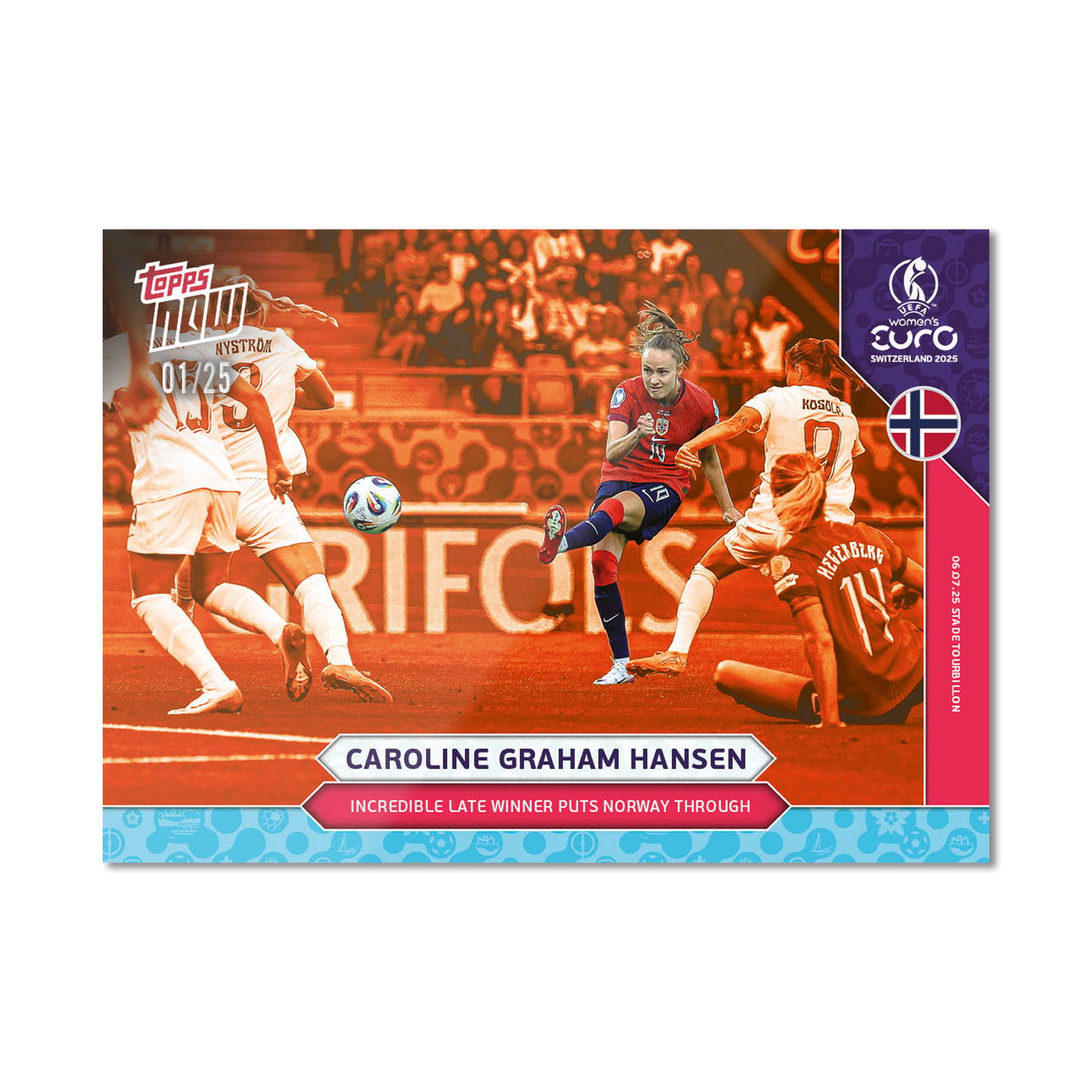 Caroline Graham Hansen - UEFA Women’s EURO 2025™ Topps NOW® - Card 7 - PR: 234