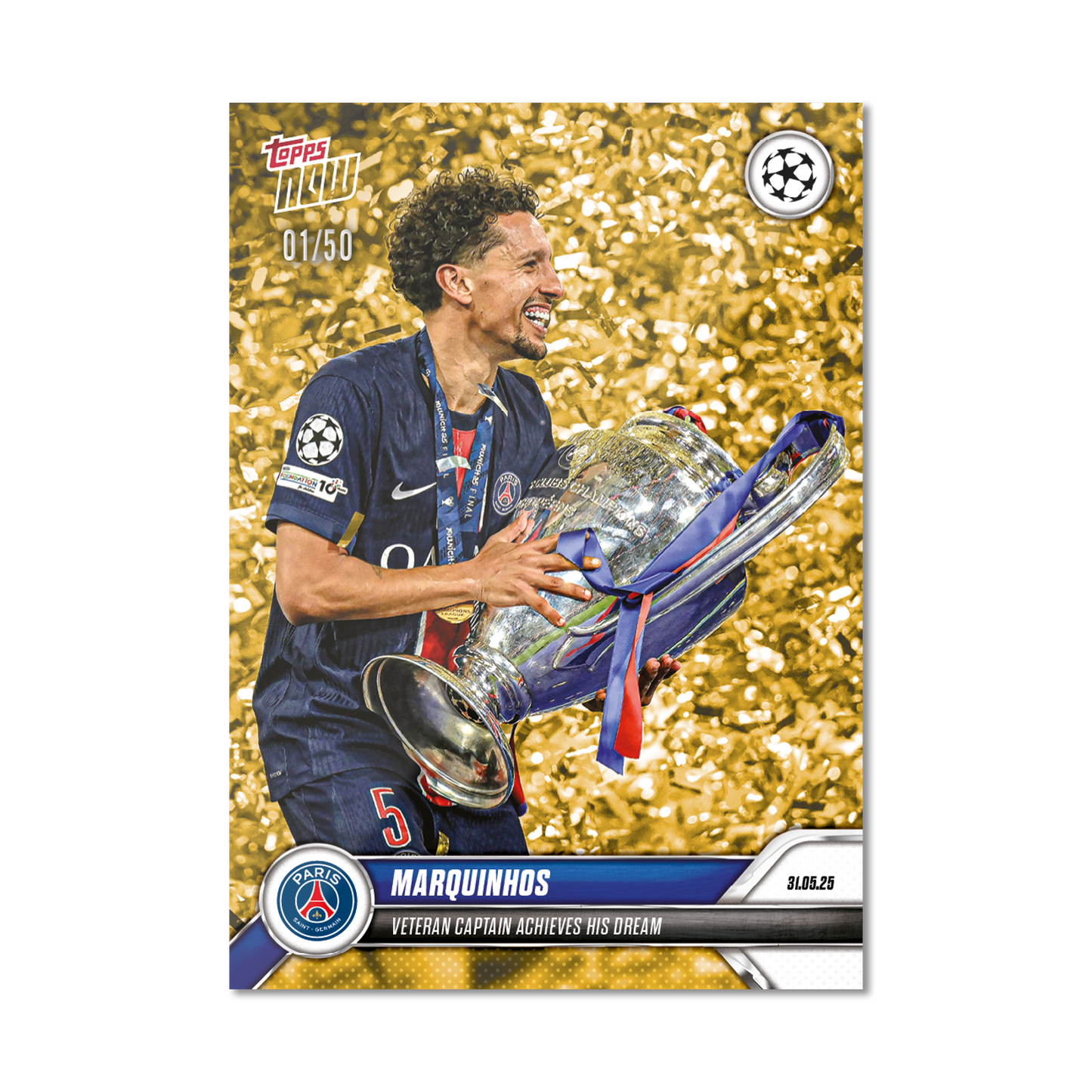 Marquinhos - 2024-25 UCL Topps NOW® - Card 160 - LOOK FOR AUTO - PR: 1299