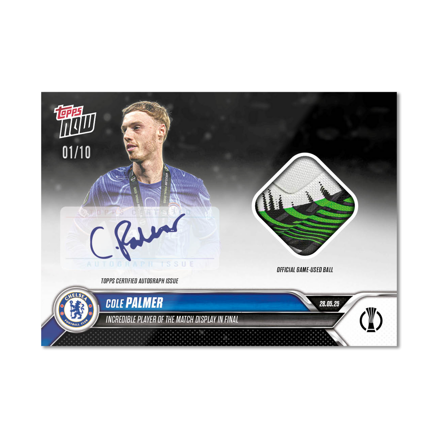 Cole Palmer - 2024-25 UECL Topps NOW® - Card 13 - LOOK FOR AUTO-RELICS - PR: 3073