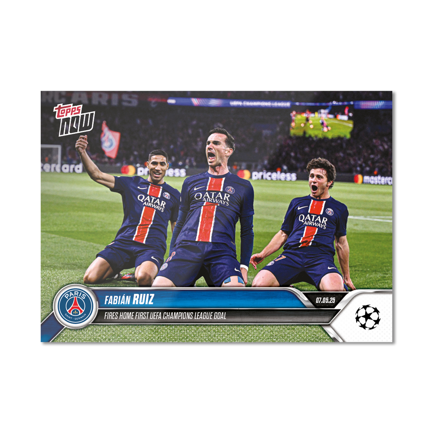 Fabián Ruiz - 2024-25 UCL Topps NOW® - Card 155 - PR: 143