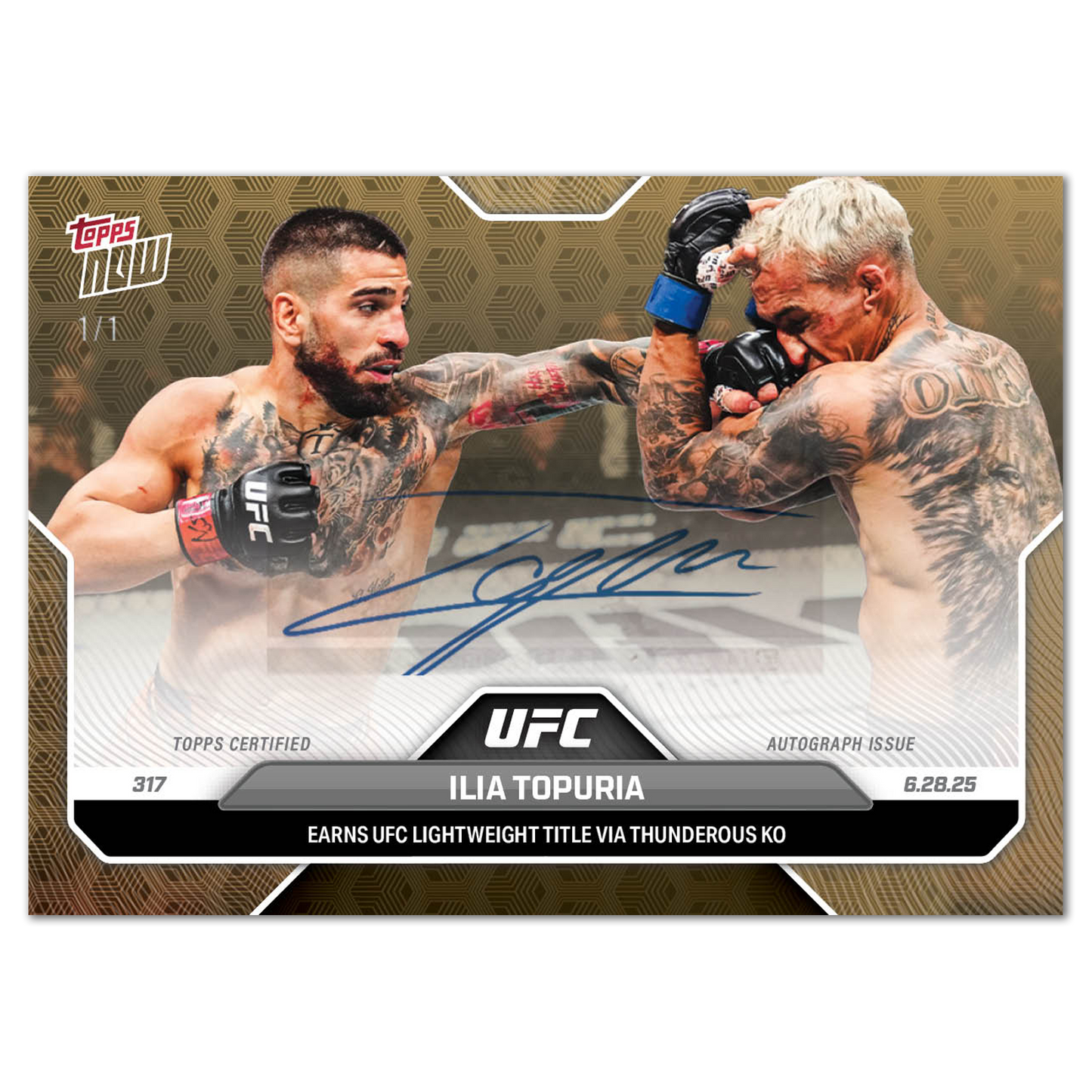 Ilia Topuria - 2025 UFC Topps NOW® - Card 18 - LOOK FOR AUTOS - PR: 7131